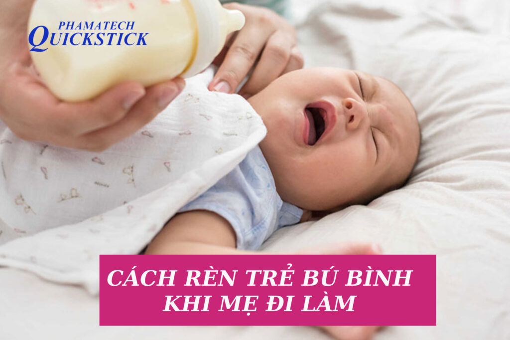 Cách rèn trẻ bú bình