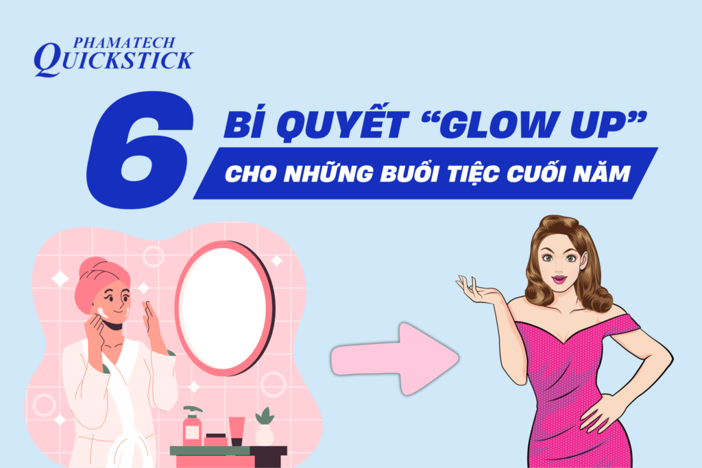 6 Bí quyết "Glow up" bản thân cho những buổi tiệc